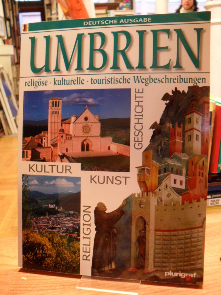 Umbrien – Kunst und Geschichte,