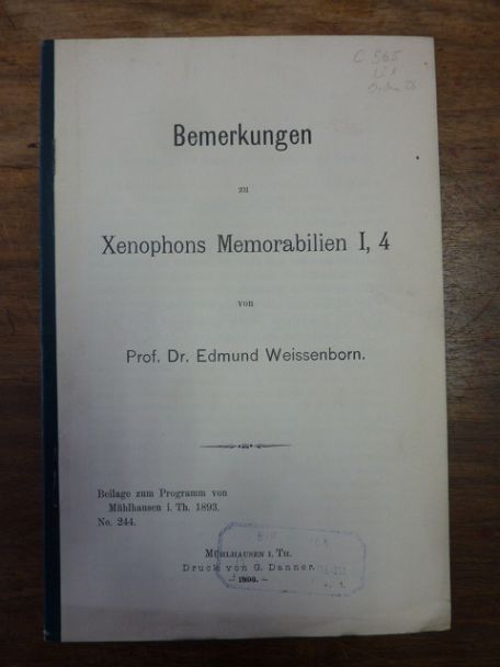 Weissenborn, Bemerkungen zu Xenophons Memorabilien I, 4,