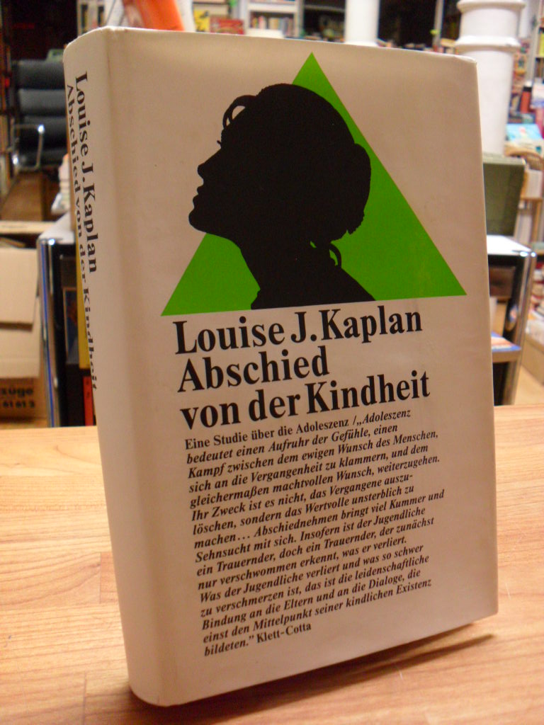 Kaplan, Abschied von der Kindheit – Eine Studie über die Adoleszenz,