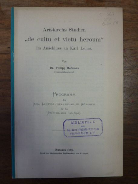 Hofmann, Aristarchs Studien „de cultu et victu heroum“ im Anschluss an Karl Lehr