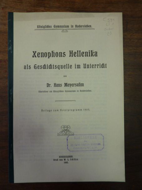 Meyersahm, Xenophons Hellenika als Geschichtsquelle im Unterricht,