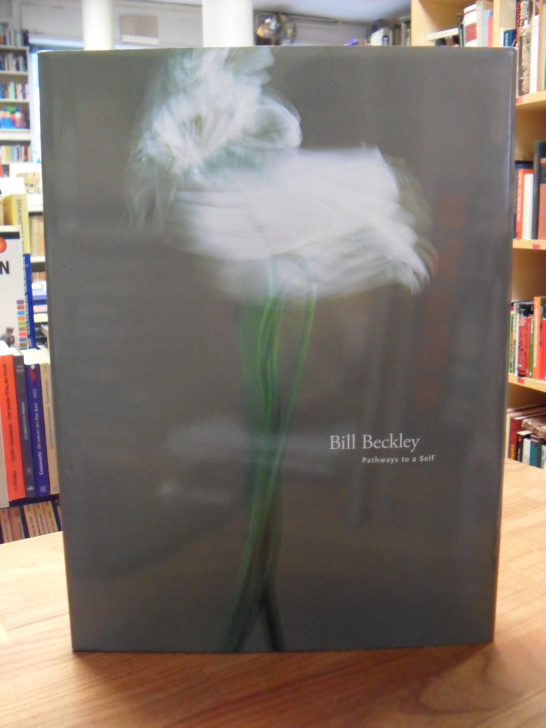 Beckley, Bill Beckley – Pathway To A Self, Beckley, Bill Beckley – Pathway To A Self,