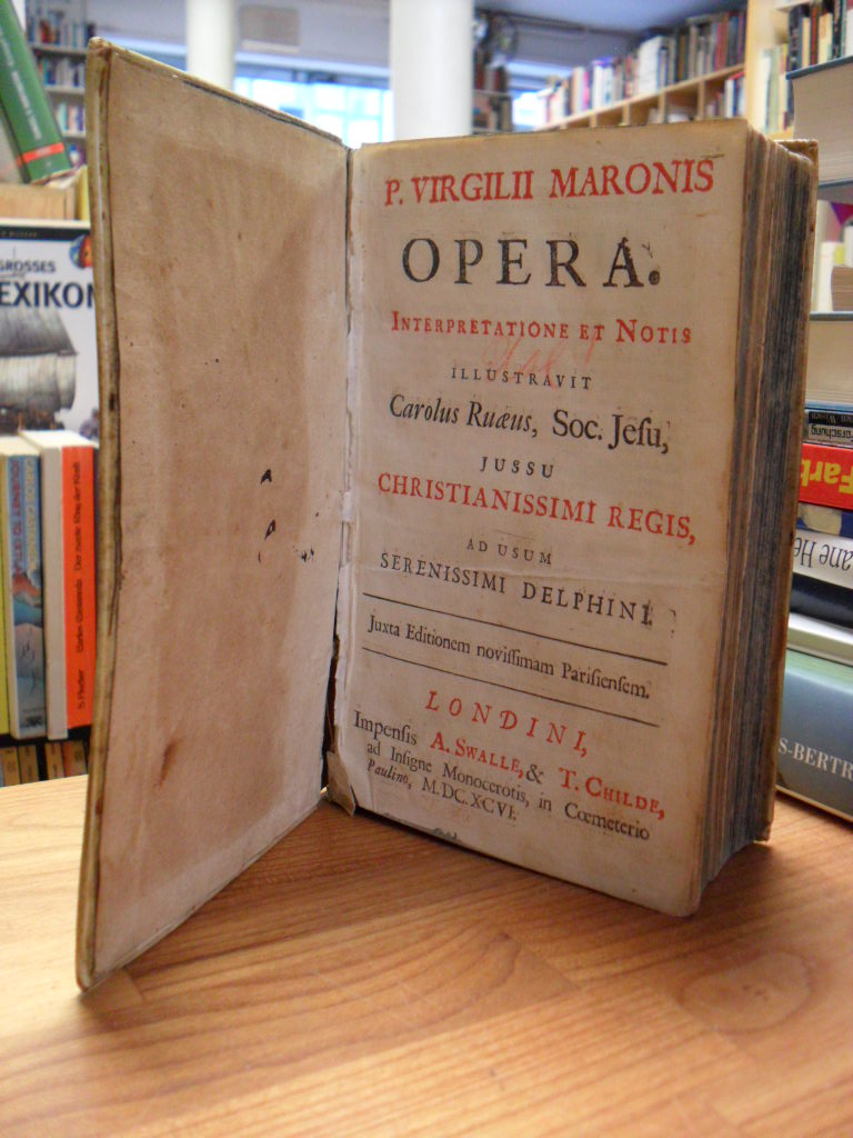 Vergil (Virgilius Maro, Opera –  Interpretatione et notis illustravit Carolus Ru