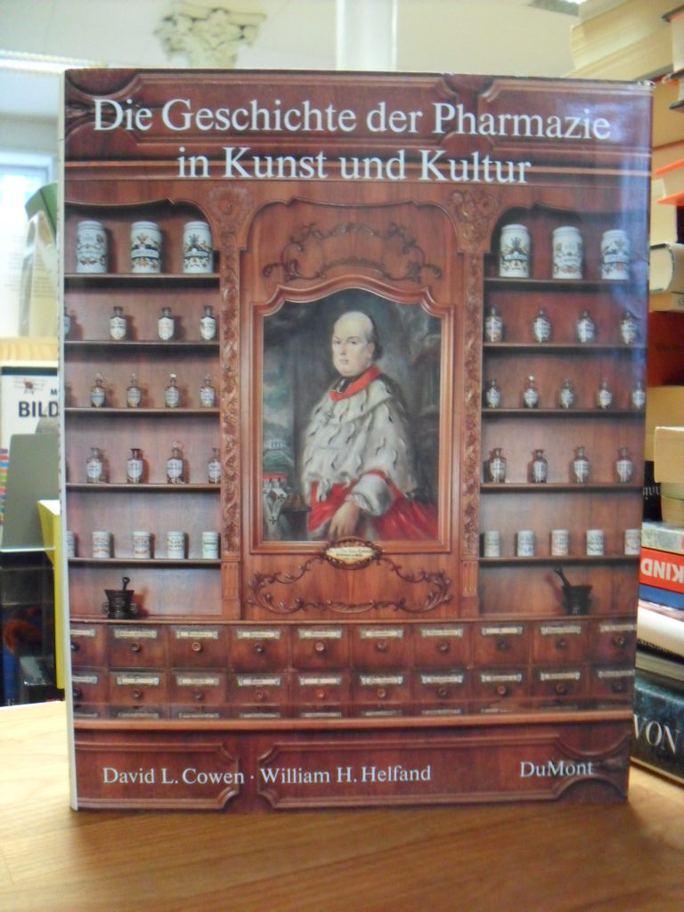 Die Geschichte der Pharmazie in Kunst und Kultur,