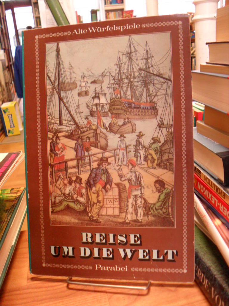 Reise um die Welt, Reise um die Welt,