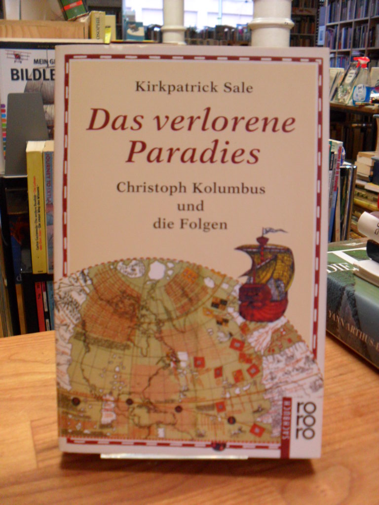 Sale, Das verlorene Paradies – Christoph Kolumbus und die Folgen,