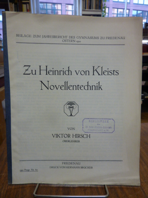 Kleist, Beiträge zu Heinrich von Kleists Novellentechnik, Kleist, Beiträge zu Heinrich von Kleists Novellentechnik,