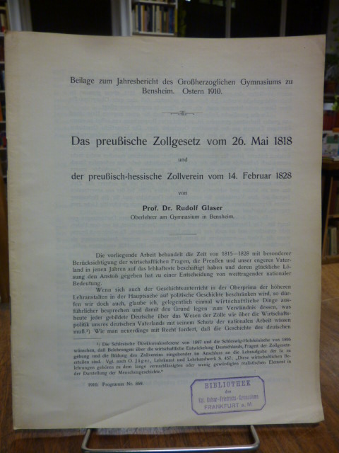 Glaser, Das preußische Zollgesetz vom 26. Mai 1818 und der preußisch-hessische Glaser, Das preußische Zollgesetz vom 26. Mai 1818 und der preußisch-hessische