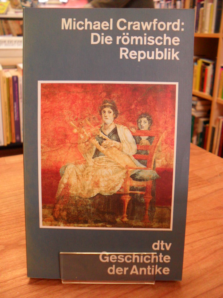 Crawford, Die römische Republik, Crawford, Die römische Republik,
