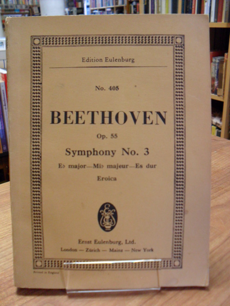 Beethoven, Symphony no. 3 Eb major – Mib majeur – Es dur (Eroica) – op. 55,