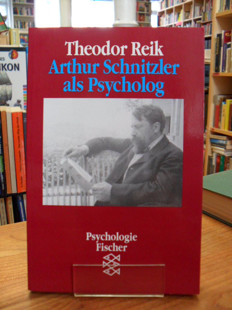 Reik, Arthur Schnitzler als Psycholog,