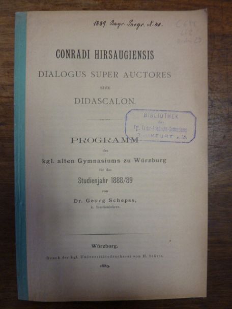 Conradi Hirsaugiensis / Schepps, Conradi Hirsaugiensis Dialogus super auctores s