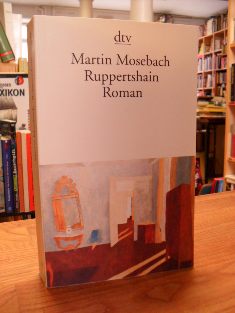 Mosebach, Ruppertshain – Roman,
