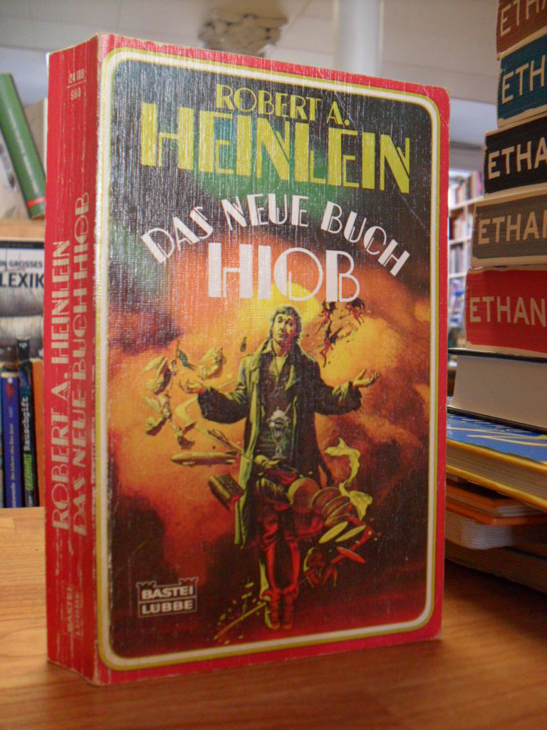 Heinlein, Das neue Buch Hiob,