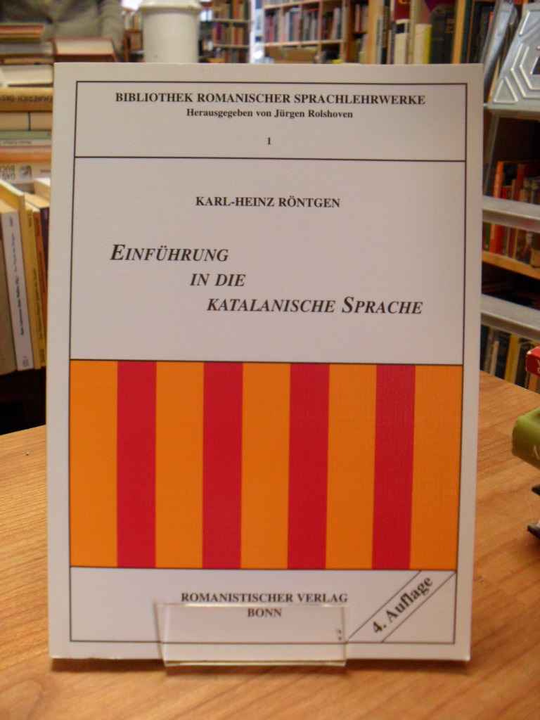 Röntgen, Einführung in die katalanische Sprache, Röntgen, Einführung in die katalanische Sprache,
