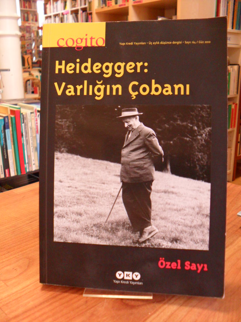 Sayi, Uc aylik dusunce dergisi – No. 64 – Heidegger: Varligin Cobani,