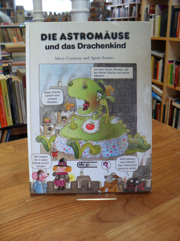 Die Astromäuse und das Drachenkind,