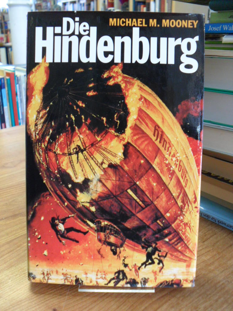 Mooney, Die Hindenburg,