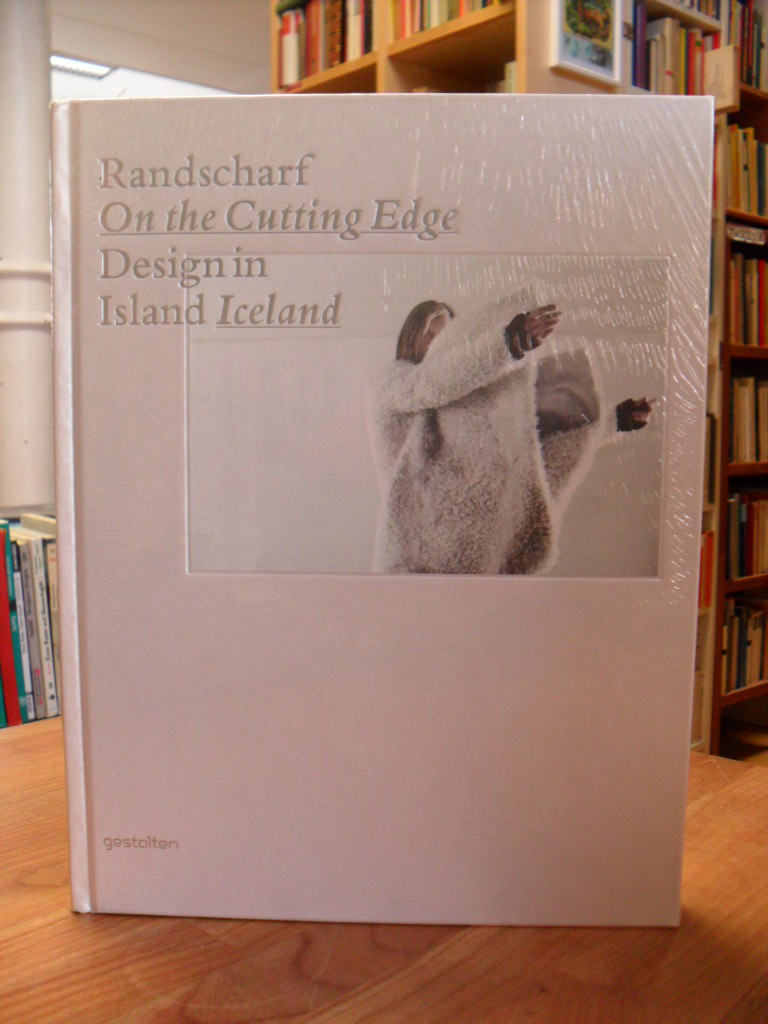 Randscharf – Design in Island ; [anlässlich der Ausstellung Randscharf – Design