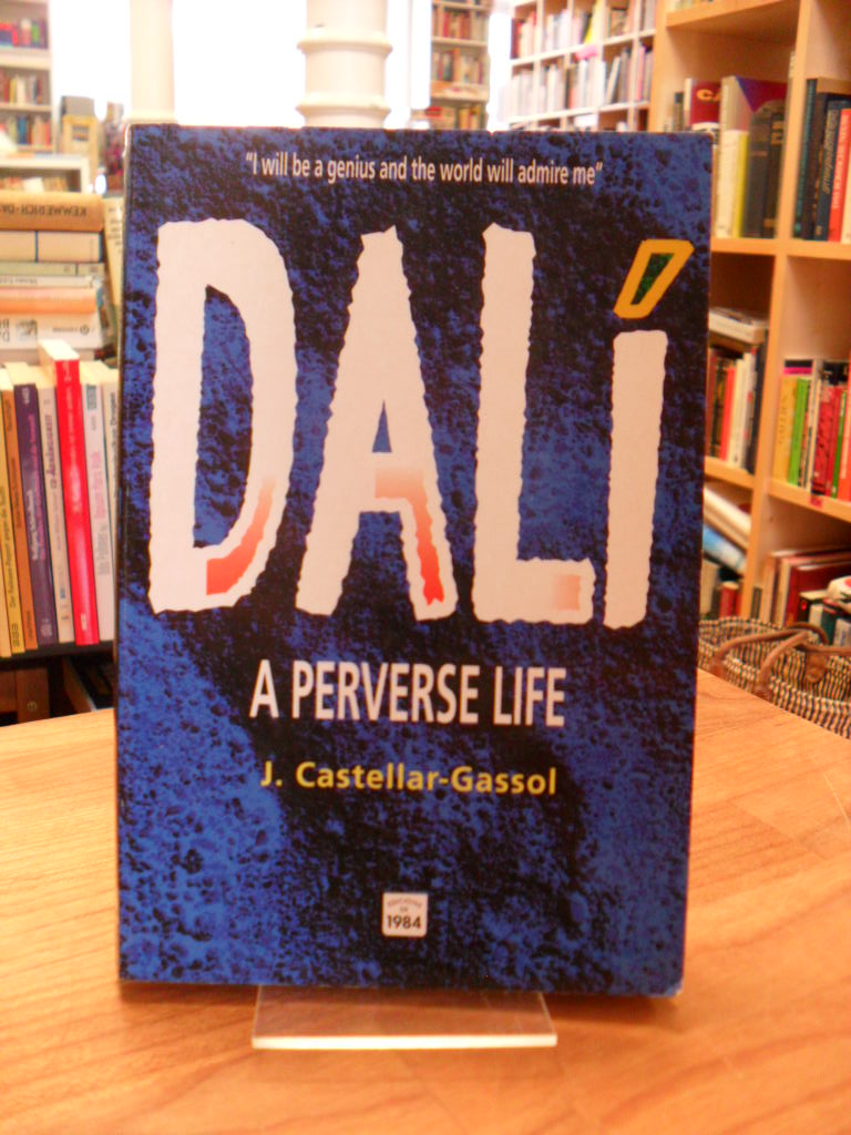 Castellar-Gassol, Dalí. A perverse life