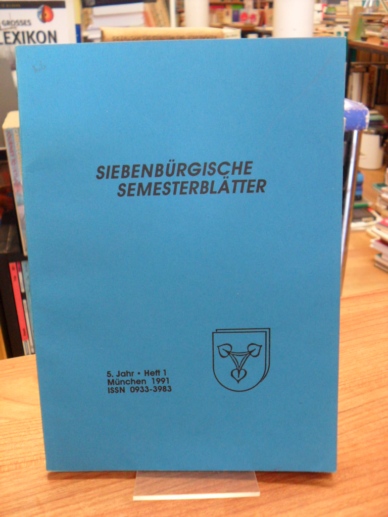 Arbeitskreis für Siebenbürgische Landeskunde e.V. [Hrsg.] Siebenbürgische Semest