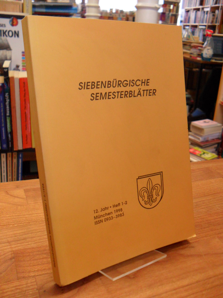 Rumänien / Harald Roth (Hrsg.), Siebenbürgische Semesterblätter – 12. Jahr – Hef