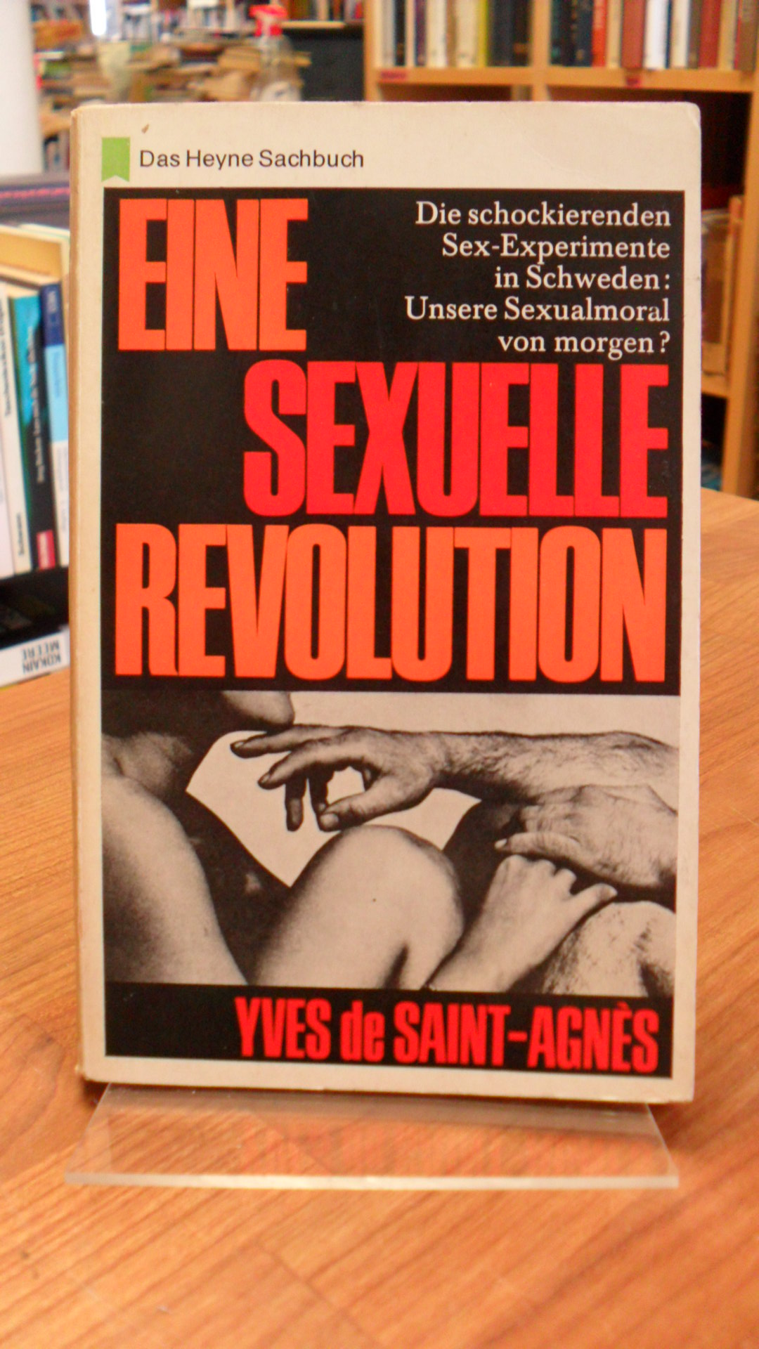 Saint-Agnès, Eine sexuelle Revolution – Die schockierenden Sex-Experimente in Sc