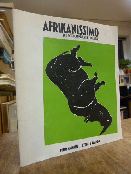 Afrika / Schulz, Afrikanissimo – die Entdeckung einer Literatur,