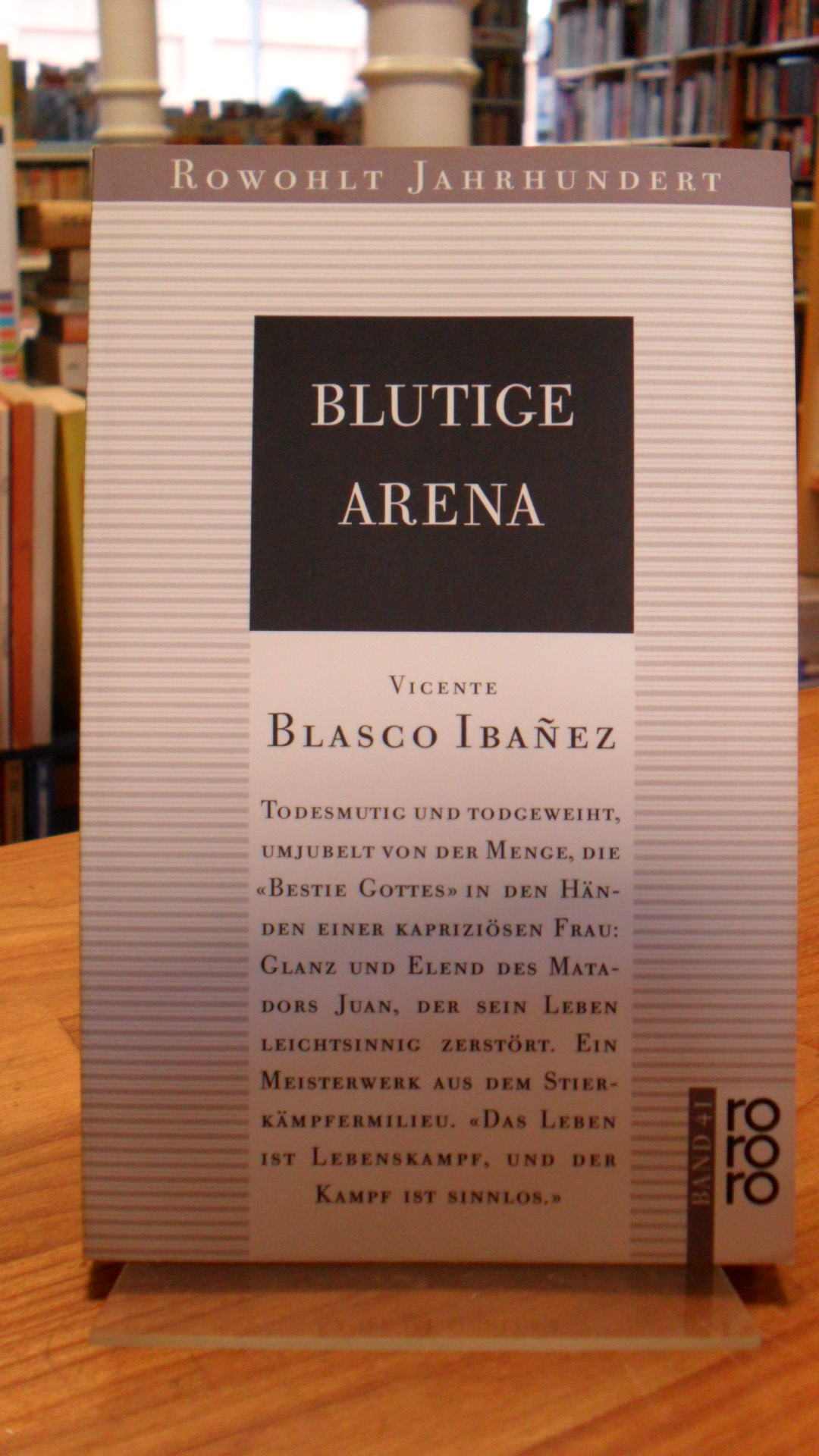 Blasco Ibáñez, Blutige Arena – Roman,