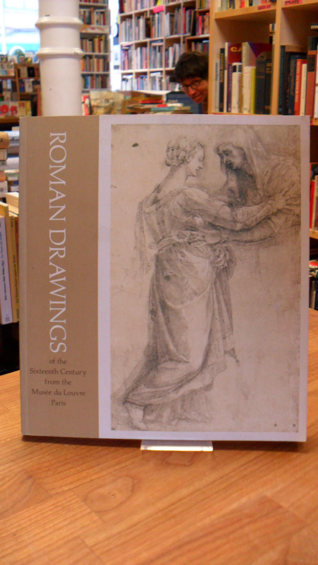 Roman drawings of the sixteenth century from the Musée du Louvre, Paris,