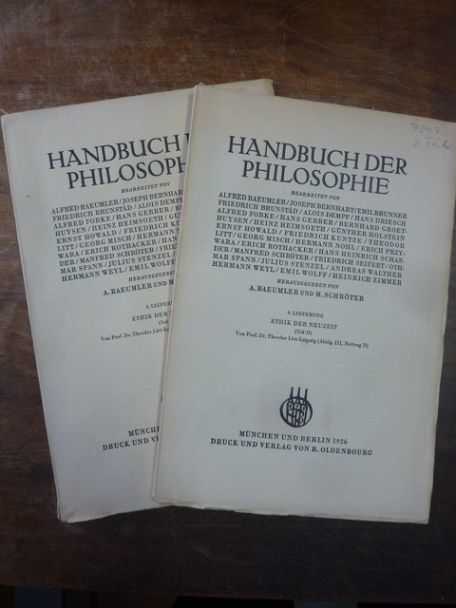 Litt, Ethik der Neuzeit, Teile I und II, In: Handbuch der Philosophie, Abteilung