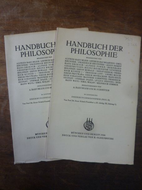 Litt, Erziehungsphilosophie, Teile I und II, In: Handbuch der Philosophie, Abtei