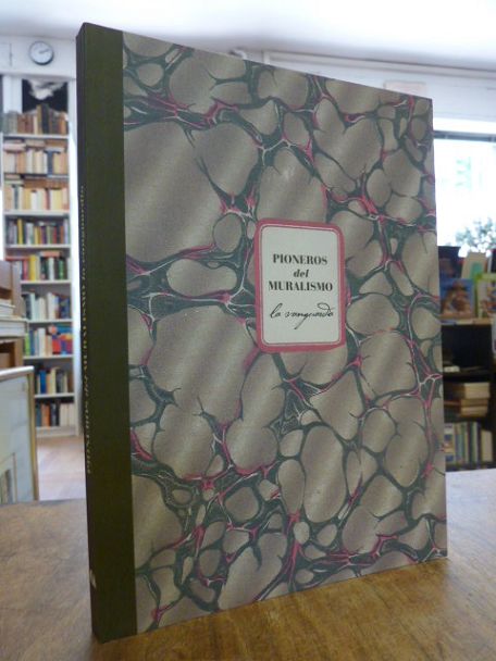 Varios Autores, Pioneros del muralismo – La vanguardia, Varios Autores, Pioneros del muralismo – La vanguardia,