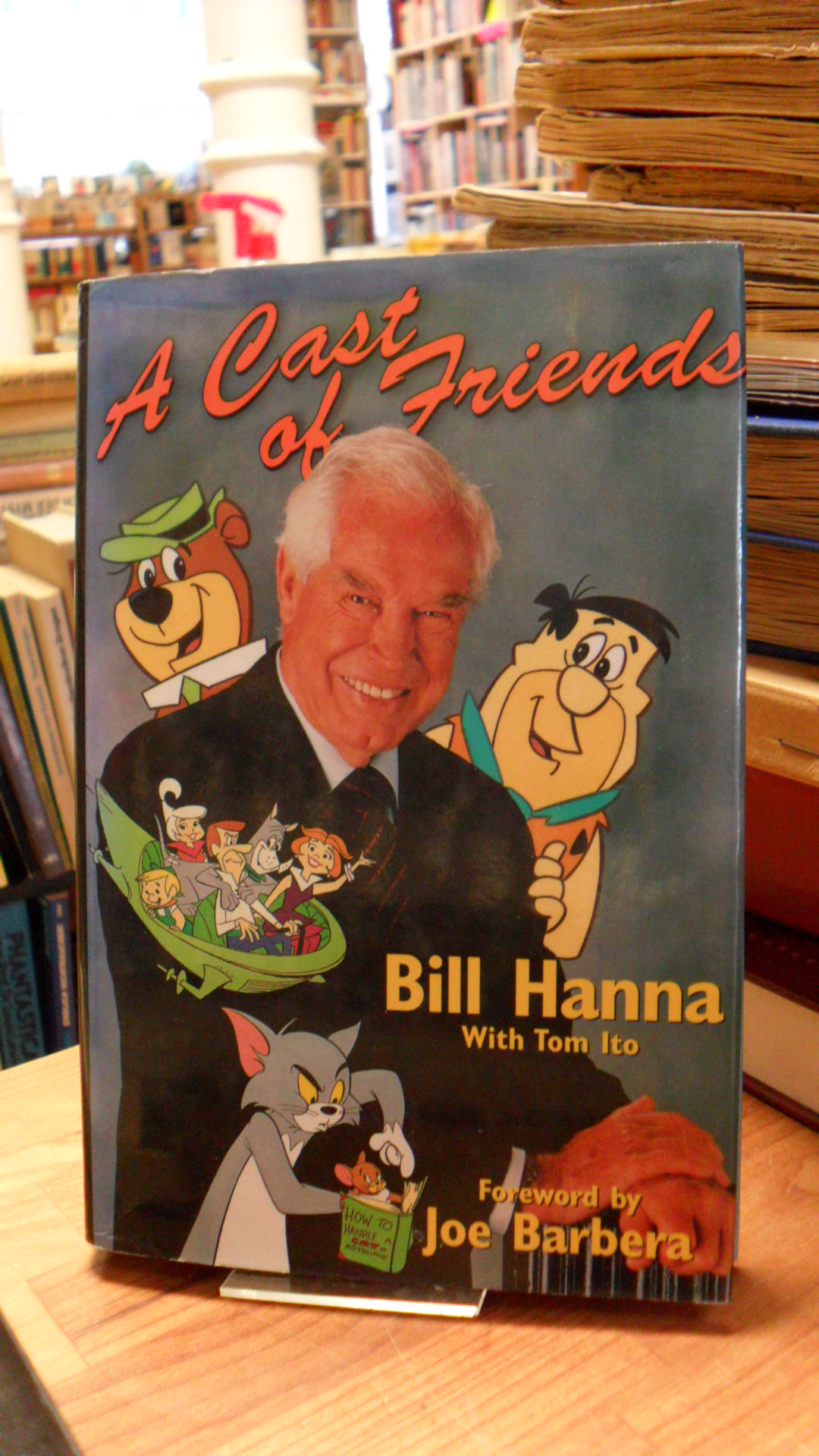 Hanna, A Cast of Friends – [Foreword by Joe Barbera],