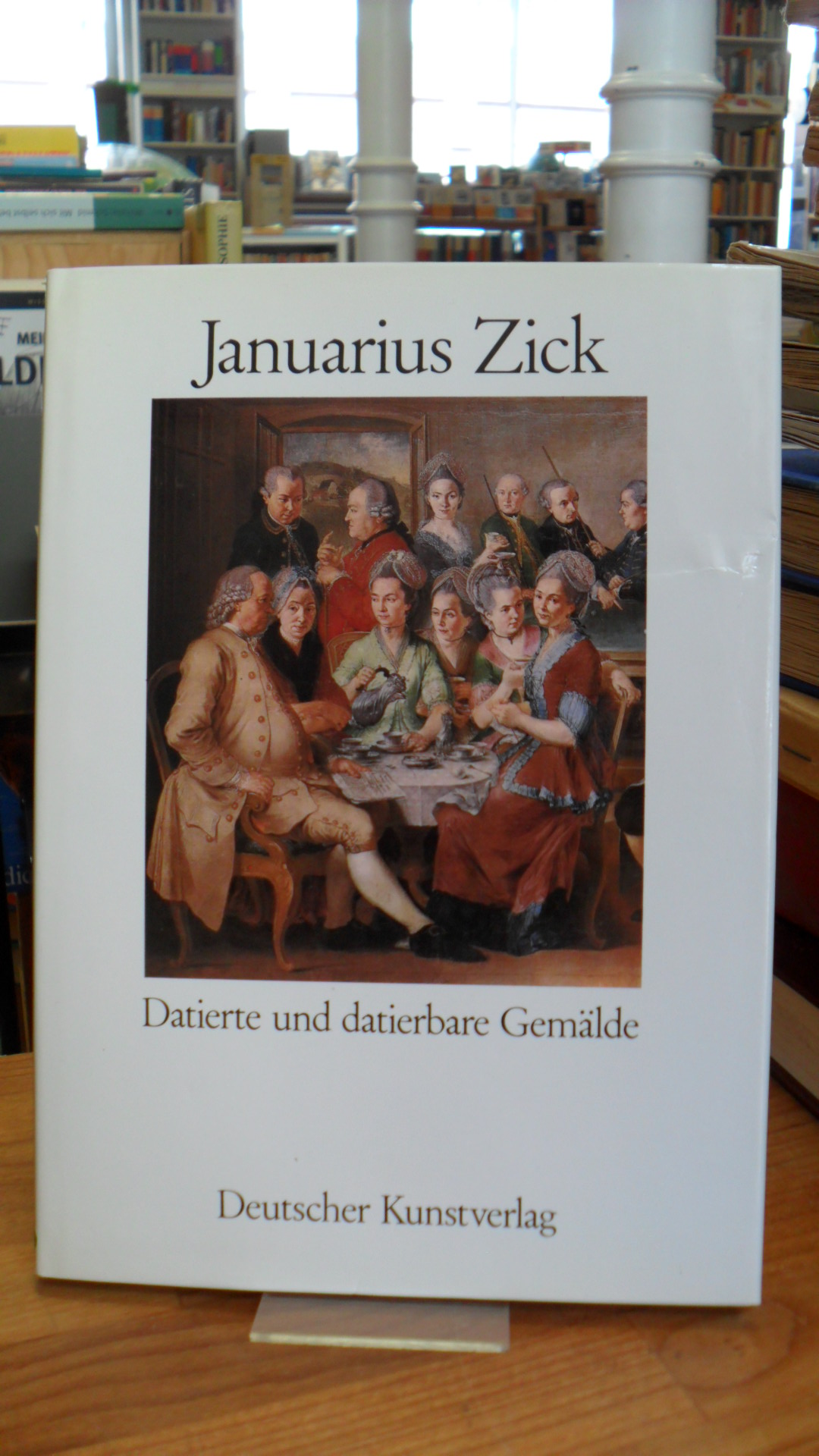 Zick, Januarius Zick – Datierte und datierbare Gemälde,