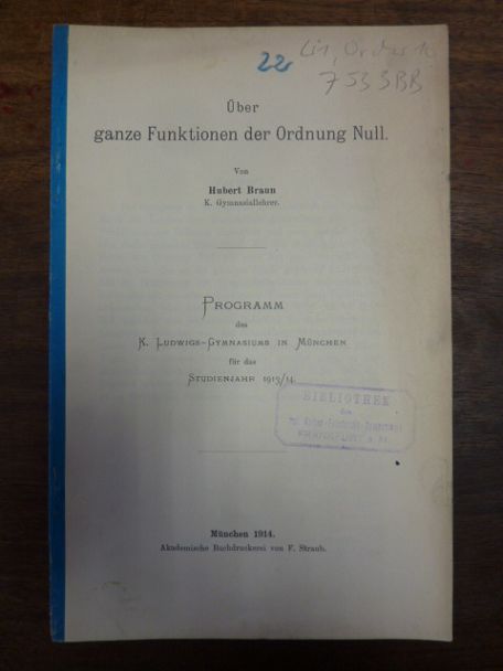 Braun, Über ganze Fumktionen der Ordnung Null, Braun, Über ganze Fumktionen der Ordnung Null,