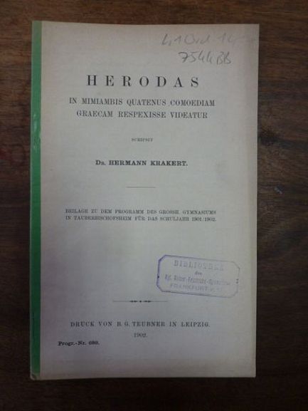 Krakert, Herodas in mimiambis quatenus comoediam graecam respexisse videatur, Krakert, Herodas in mimiambis quatenus comoediam graecam respexisse videatur,