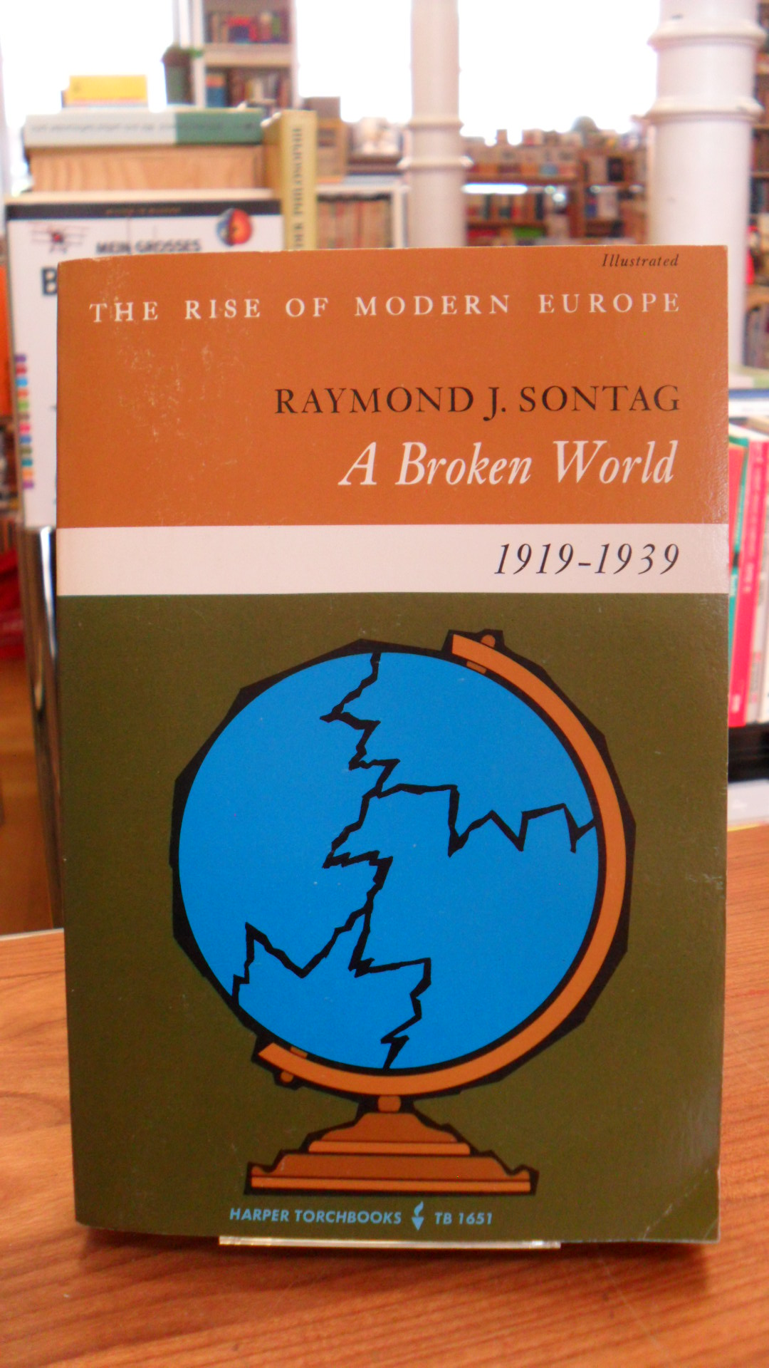 Sontag, A Broken World 1919 – 1939, Sontag, A Broken World 1919 – 1939,