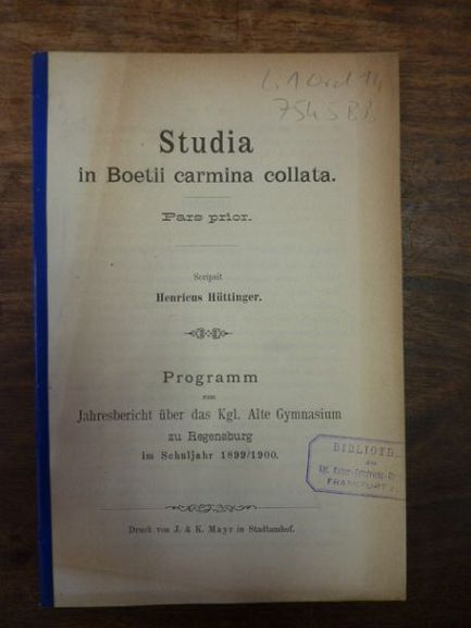 Huettinger, Studia in Boetii carmina collata – Pars prior: De laude et auctorita