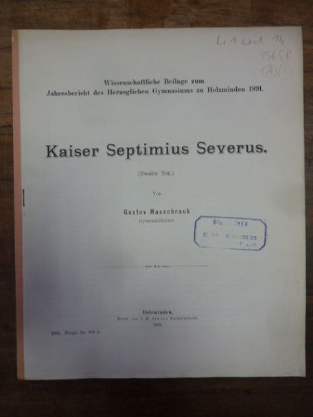 Hassebrauk, Kaiser Septimus Severus – 2. Teil /