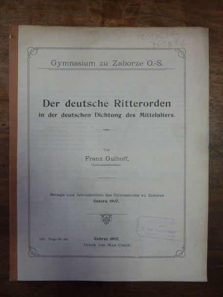 Gulhoff, Der deutsche Ritterorden in der deutschen Dichtung des Mittelalters,