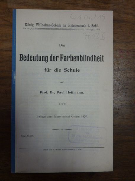 Hoffmann, Die Bedeutung der Farbenblindheit für die Schule,