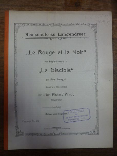 Arndt, „Le Rouge et le Noir“ par Beyle-Stendal et „Le Disciple“ par Paul Bourget