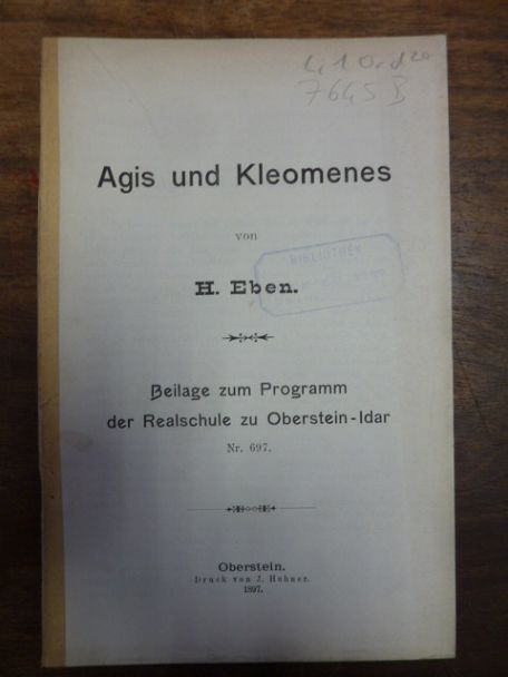 Eben, Agis und Kleomenes, Eben, Agis und Kleomenes,