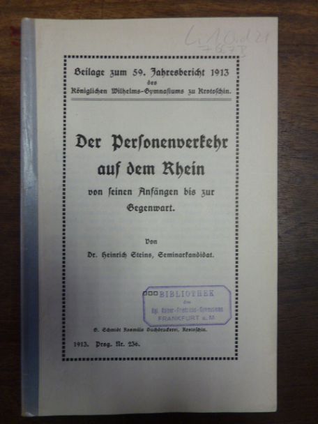 Steins, Der Personenverkehr auf dem Rhein von seinen Anfängen bis zur Gegenwart, Steins, Der Personenverkehr auf dem Rhein von seinen Anfängen bis zur Gegenwart,