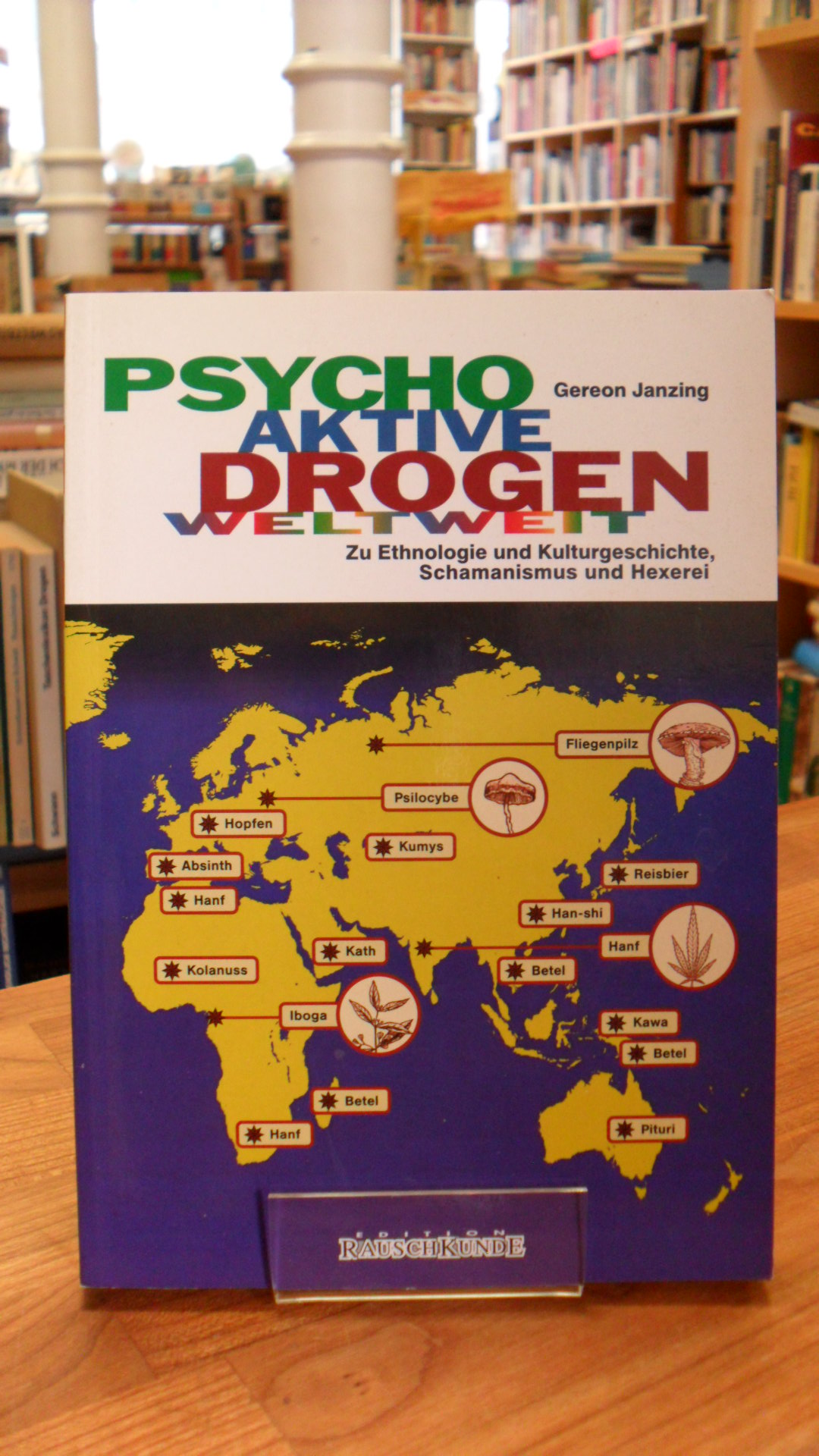 Janzing, Psychoaktive Drogen weltweit – Zu Ethnologie und Kulturgeschichte, Scha