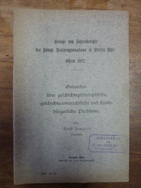 Jampert, Gedanken über geschichtsphilosophische, geschichtsunterrichtliche und s Jampert, Gedanken über geschichtsphilosophische, geschichtsunterrichtliche und s
