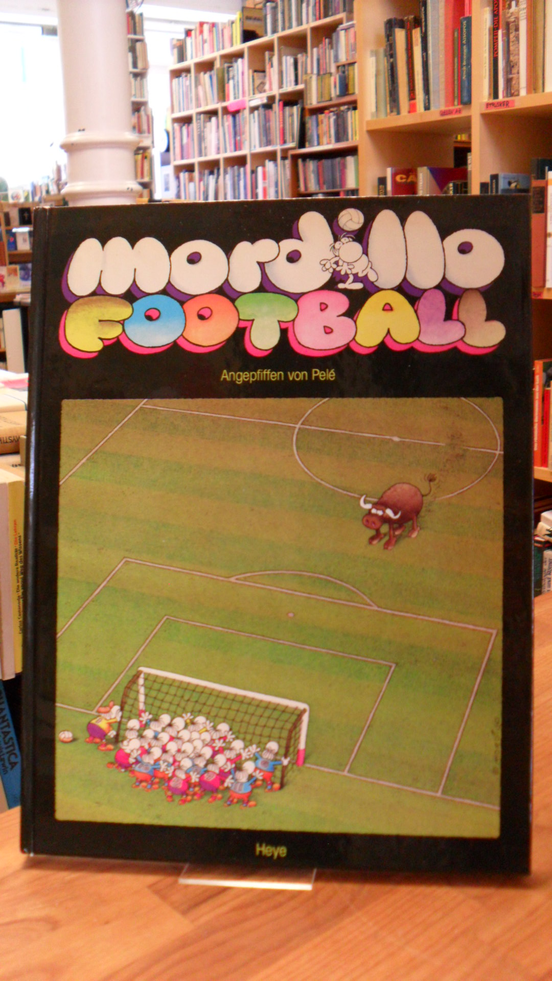 Mordillo, Football – Angepfiffen von Pelé,