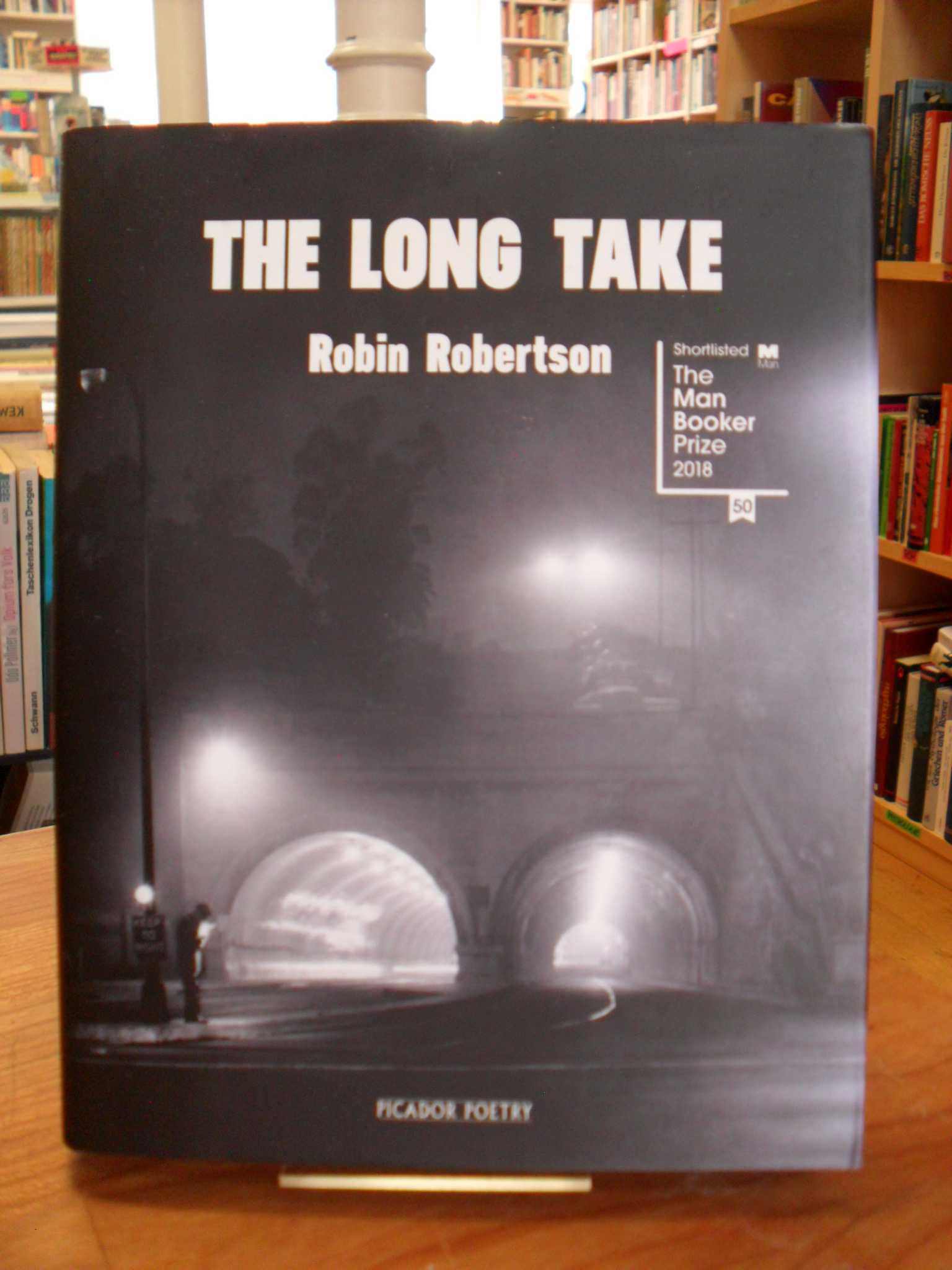 Robertson, The Long Take or A Way to Lose More Slowly (signiert – signed)