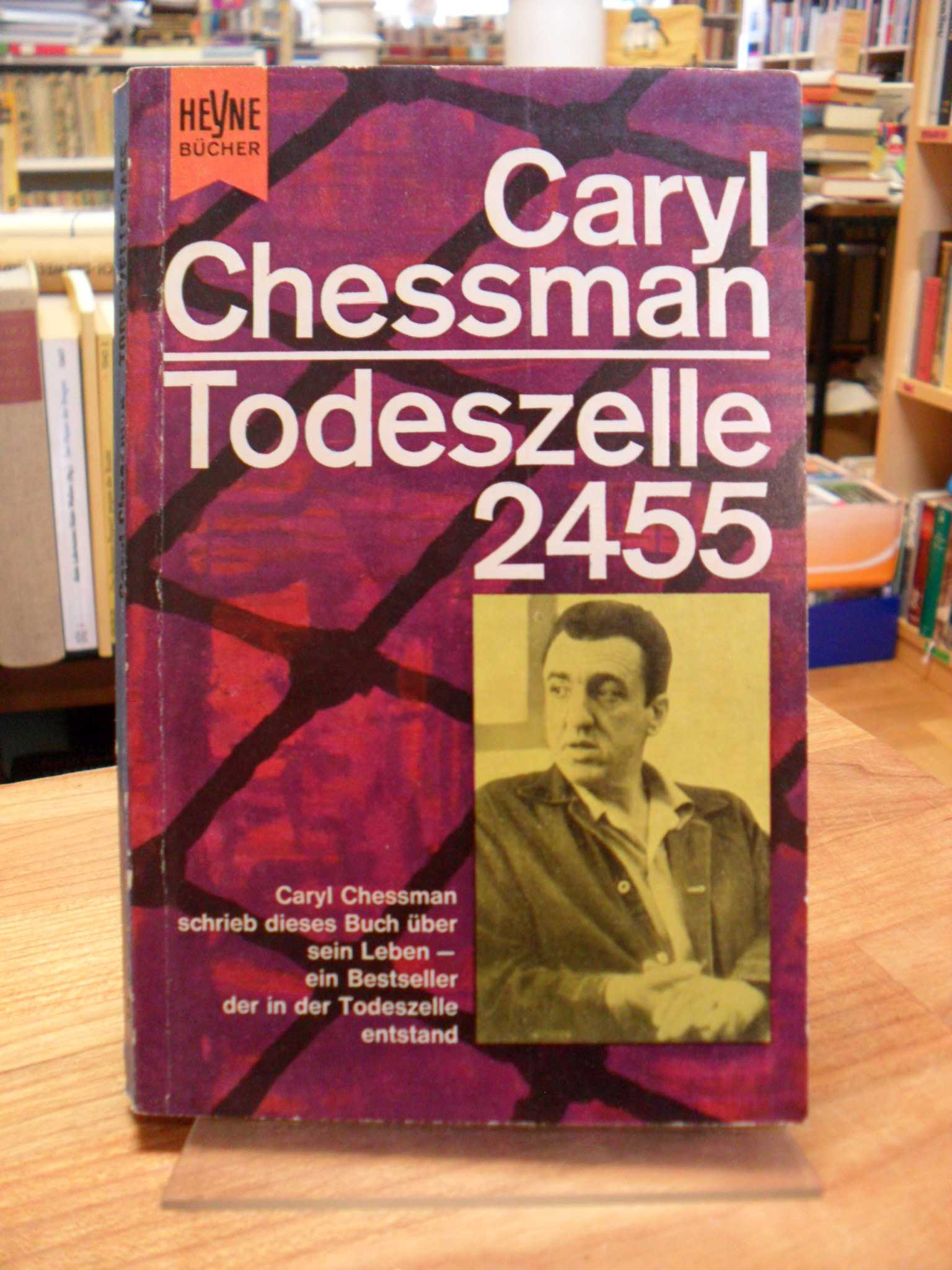 Chessman, Todeszelle 2455 – Ein Bericht,